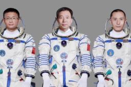神十六乘组公布 载荷专家将首登天宫